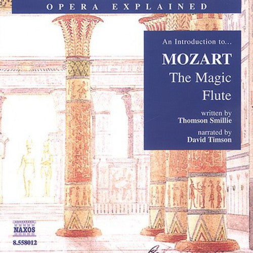 Magic Flute: Introduction to Mozart