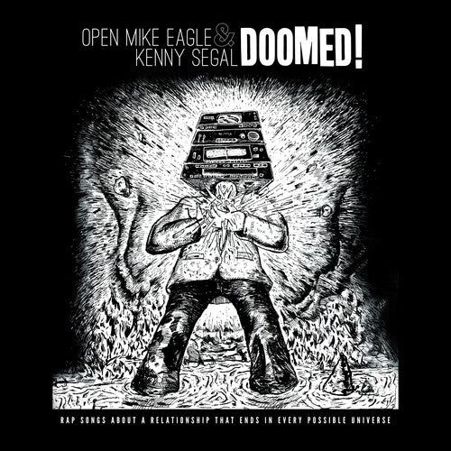 Open Mike Eagle/ Kenny Segal - Doomed!