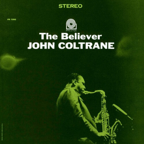 John Coltrane - Believer - UHQCD