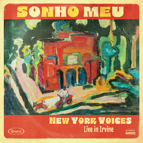 New York Voices - Sonho Meu: Live in Irvine