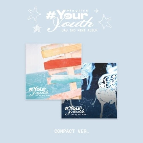 Uau - Playlist #Your Youth - Compact Version