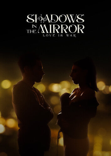 Shadows In The Mirror
