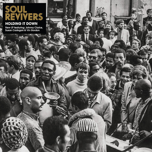 Soul Revivers - Holding It Down