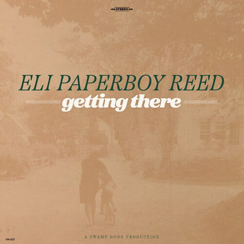 Eli Paperboy Reed - Getting There