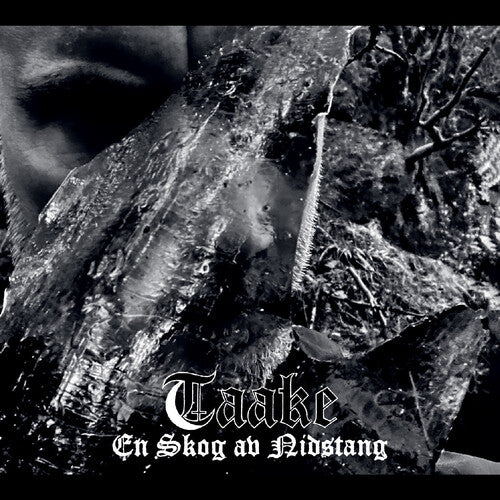 Taake - En Skog Av Nidstang