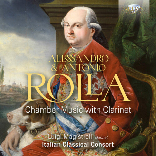 Luigi Magistrelli - Alessandro & Antonio Rolla: Chamber Music with Clarinet