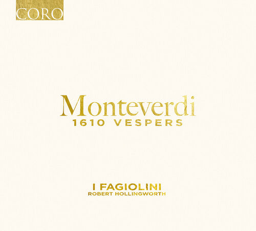 I Fagiolini - Monteverdi: 1610 Vespers