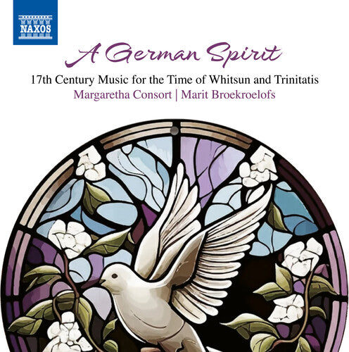 Margaretha Consort - A German Spirit