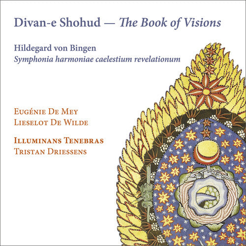 Lieselot De Wilde - Hildegard von Bingen: Divan-e Shohud - The Book of Visions