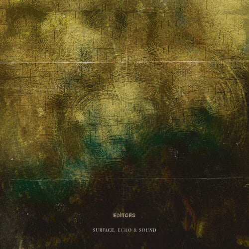Editors - Surface, Echo & Sound