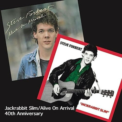 Steve Forbert - Jackrabbit Slim/Alive on Arrival 40th Anniversary