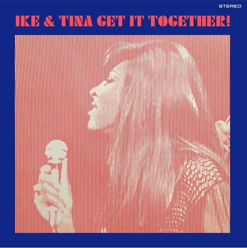 Ike Turner & Tina - Get It Together