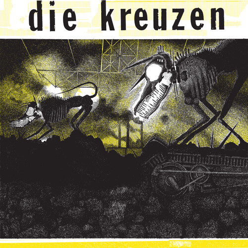 Die Kreuzen - Die Kreuzen - Yellow