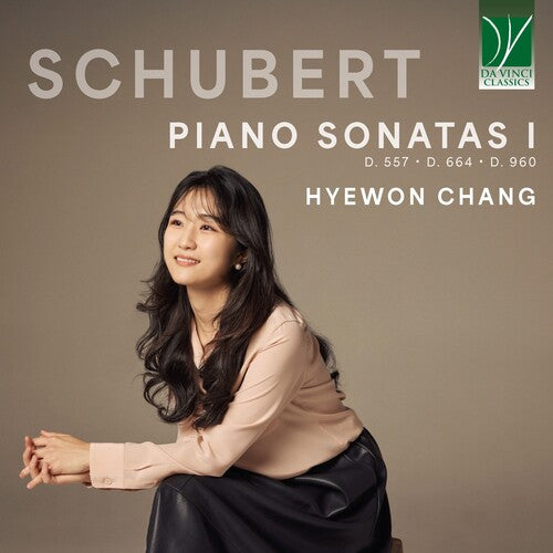Hyewon Chang - Franz Schubert: Piano Sonata I