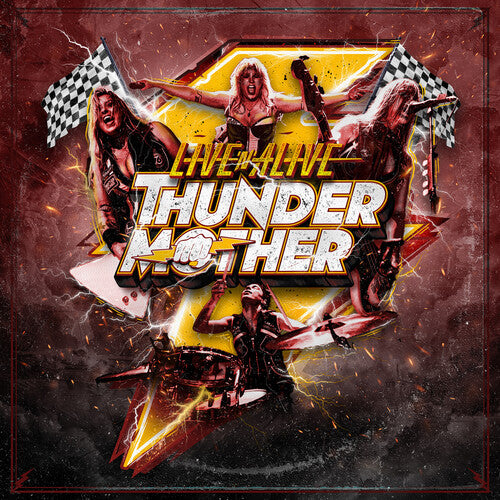 Thundermother - Live'N'Alive