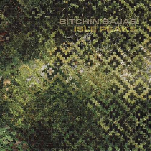 Bitchin Bajas - Isle Peaks