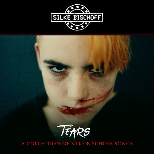 Silke Bischoff - Tears - a Collection of Silke Bischoff Songs