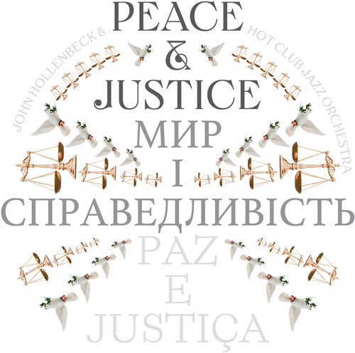 John Hollenbeck - Peace And Justice