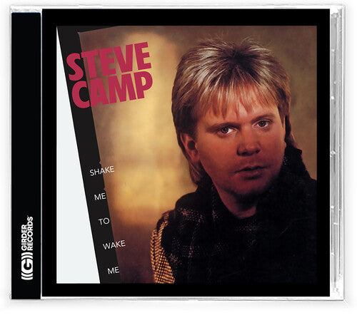 Steve Camp - Shake Me to Wake Me