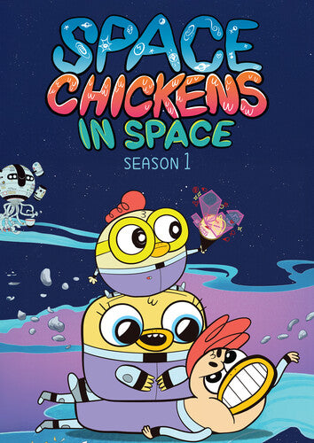 Space Chickens In Space: Season One
