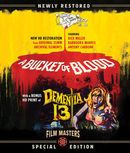 A Bucket Of Blood / Dementia 13