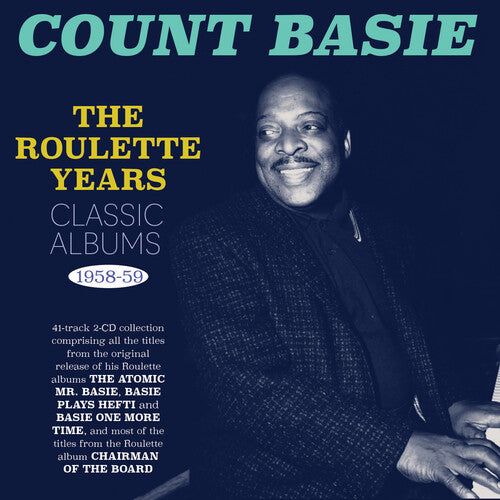 Count Basie - The Roulette Years: Classic Albums 1958-59