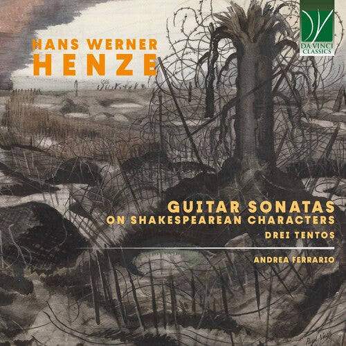 Andrea Ferrario - Hans Werner Henze: Sonatas on Shakespearean Characters, Drei Tentos