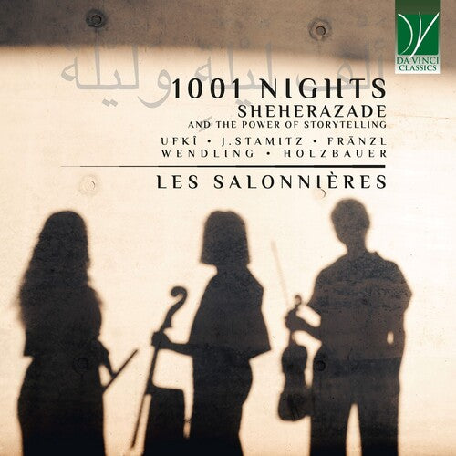 Les Salonnieres - 1001 Nights: Sheherazade and the Power of Storytelling