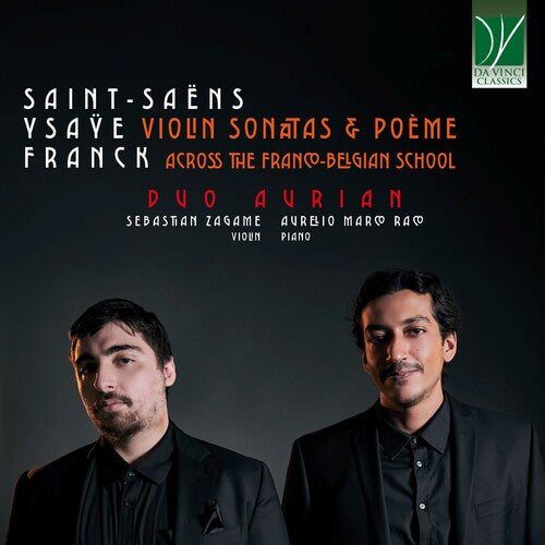 Duo Aurian - Violin Sonatas & Poeme - Across the Franco Belgian