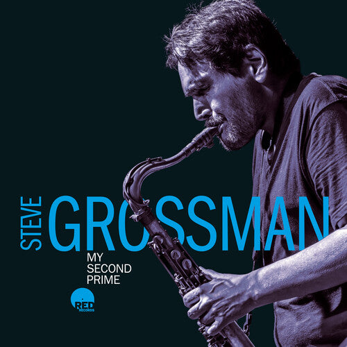 Steve Grossman - My Second Prime