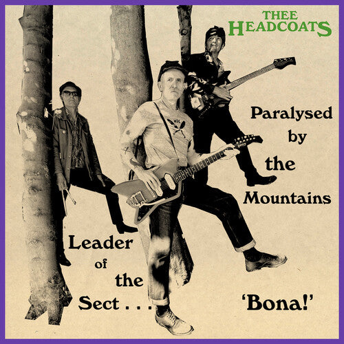 Thee Headcoats - Leader Of The Sect 'Bona!' / Paralysed By The Mountains