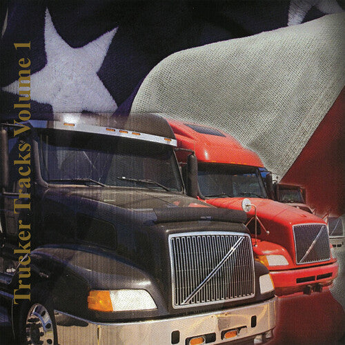 Trucker Tracks 1/ Various - Trucker Tracks Volume 1
