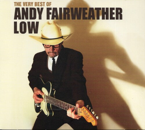 Andy Low Fairweather - The Very Best Of Andy Fairweather Low