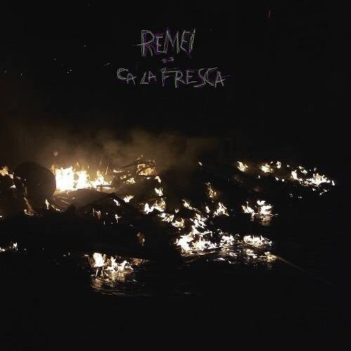 Remei De Ca La Fresca - Remei De Ca La Fresca