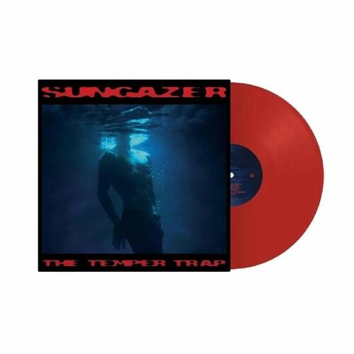 Temper Trap - Sungazer - Red Colored Vinyl
