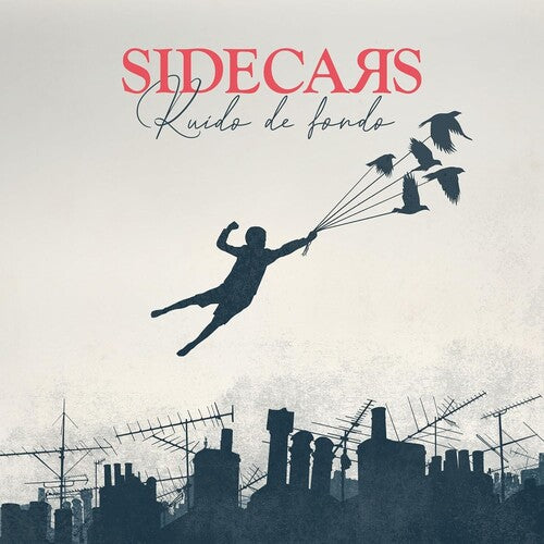 Sidecars - Ruido De Fondo