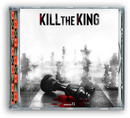 T.i. - KILL THE KING