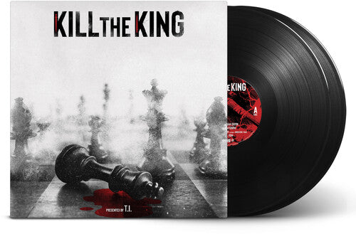 T.i. - KILL THE KING