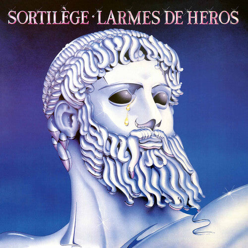 Sortilege - Larmes De Héros