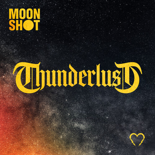 Moon Shot - Thunderlust
