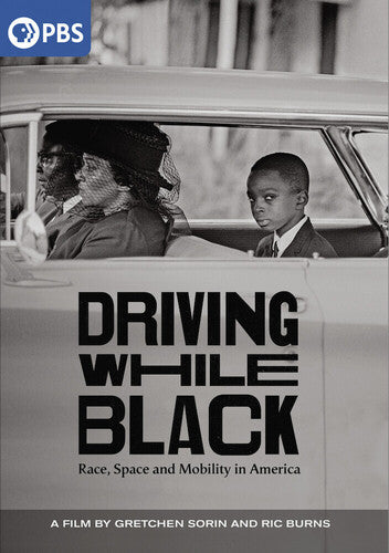 Driving While Black: Race, Space and Mobility in America