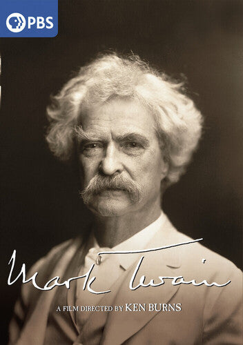Mark Twain - A Film By Ken Burns