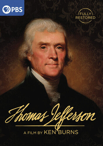 Ken Burns: Thomas Jefferson (Fully Restored)