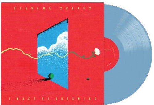 Alabama Shakes - I Must Be Dreaming