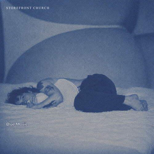 Storefront Church - Blue Movie - Blue