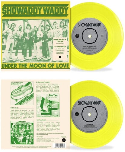Showaddywaddy - Under The Moon Of Love: 50th Anniversary - Neon Yellow Colored 7-Inch Vinyl