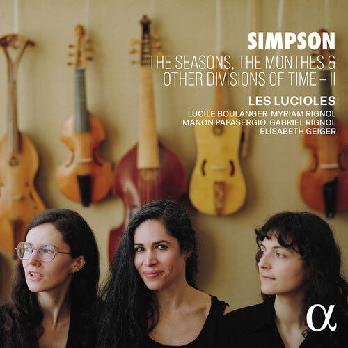 Les Lucioles - Simpson: The Seasons, The Monthes & Other Divisions of Time II