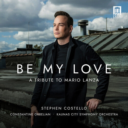Stephen Costello - Be My Love