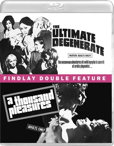 The Ultimate Degenerate / A Thousand Pleasures