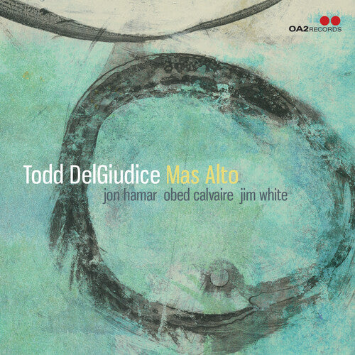 Todd Delgiudice - Mas Alto